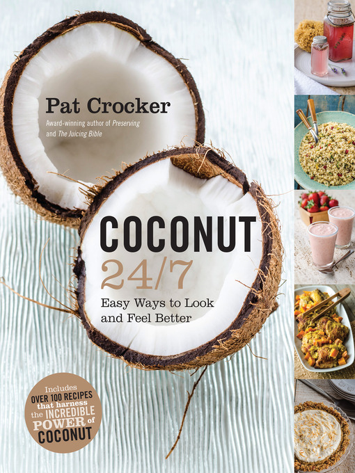 Title details for Coconut 24/7 by Pat Crocker - Available
